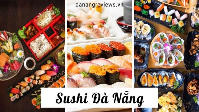 Edo Sushi Đà Nẵng Có Gì Hot ❤️️Những Quán Sushi Ngon Nhất